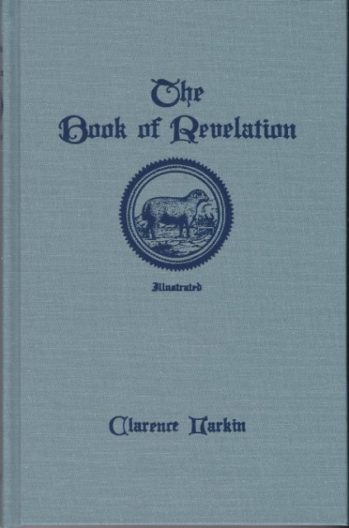 The Book of Revelation By Clarence Larkin